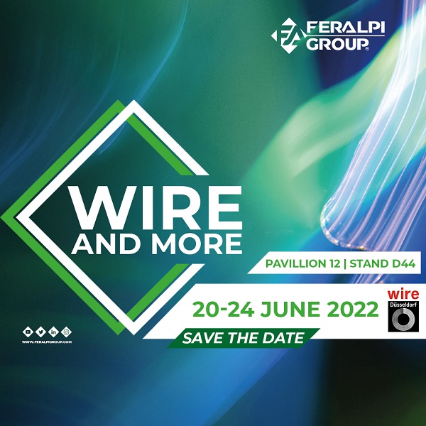 Save the Date WIRE 2022 Nuova Defim and Feralpi Group